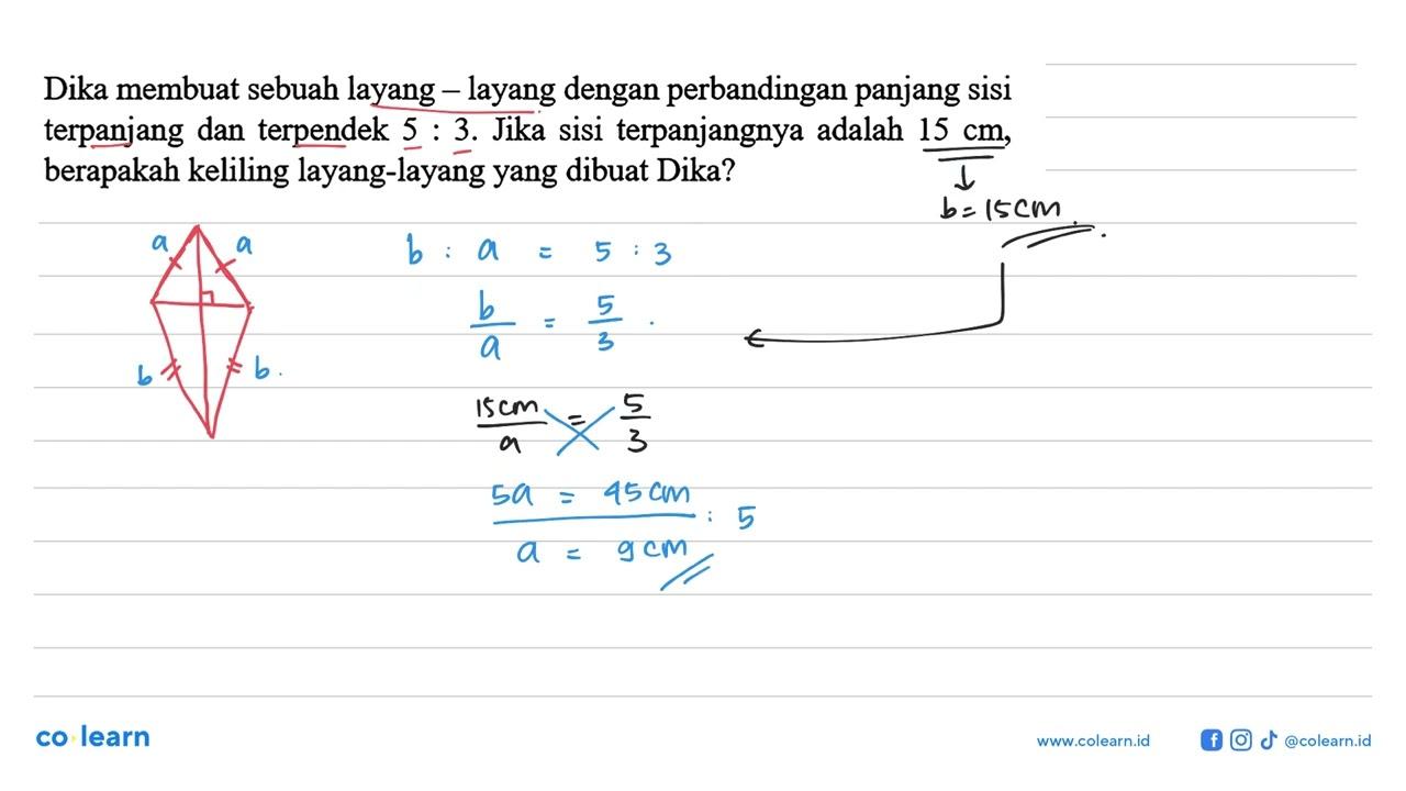 Dika membuat sebuah layang - layang dengan perbandingan