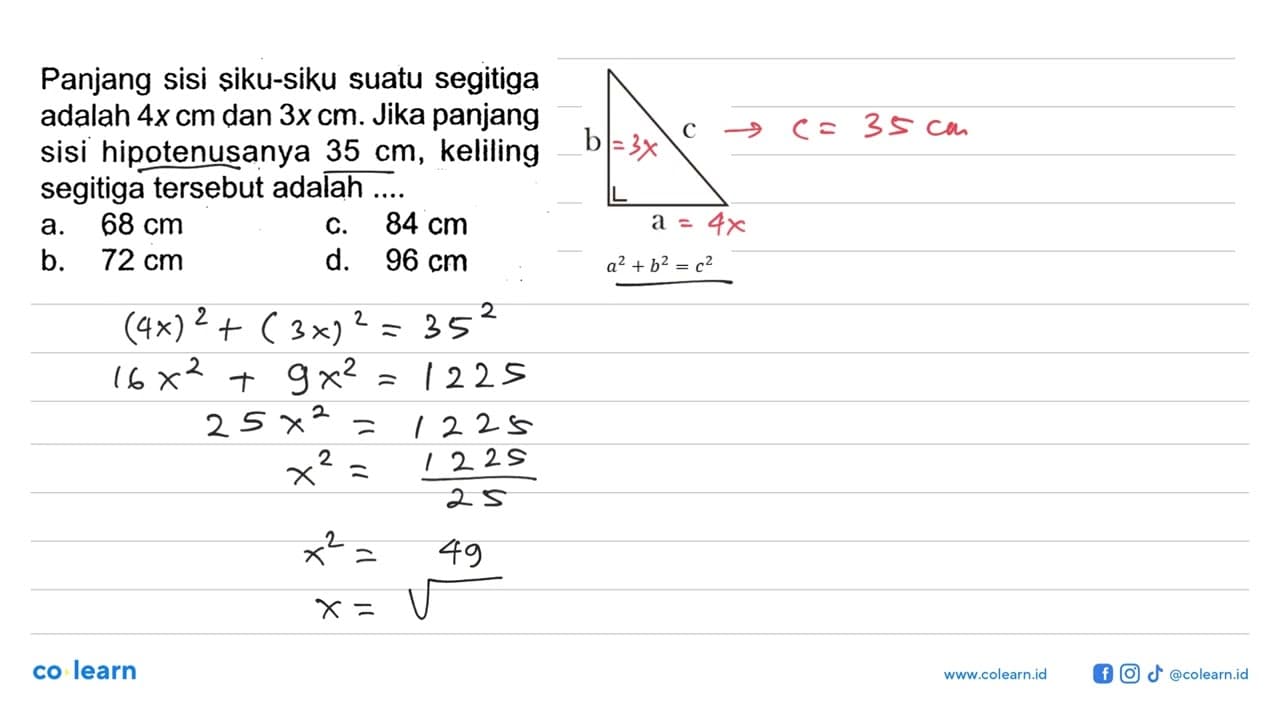 Panjang sisi siku-siku suatu segitiga adalah 4x cm dan 3x