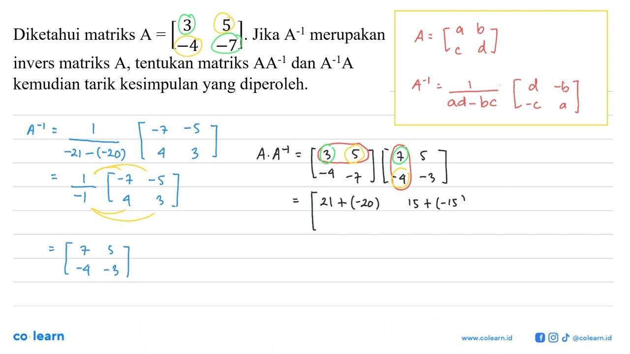 Diketahui matriks A=[3 5 -4 -7]. Jika A6-1 merupakan invers