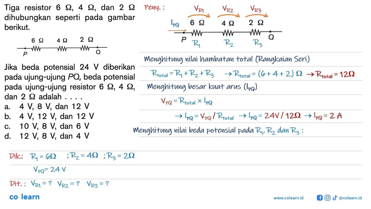 Tiga resistor 6 Ohm, 4 Ohm, dan 2 Ohm dihubungkan seperti