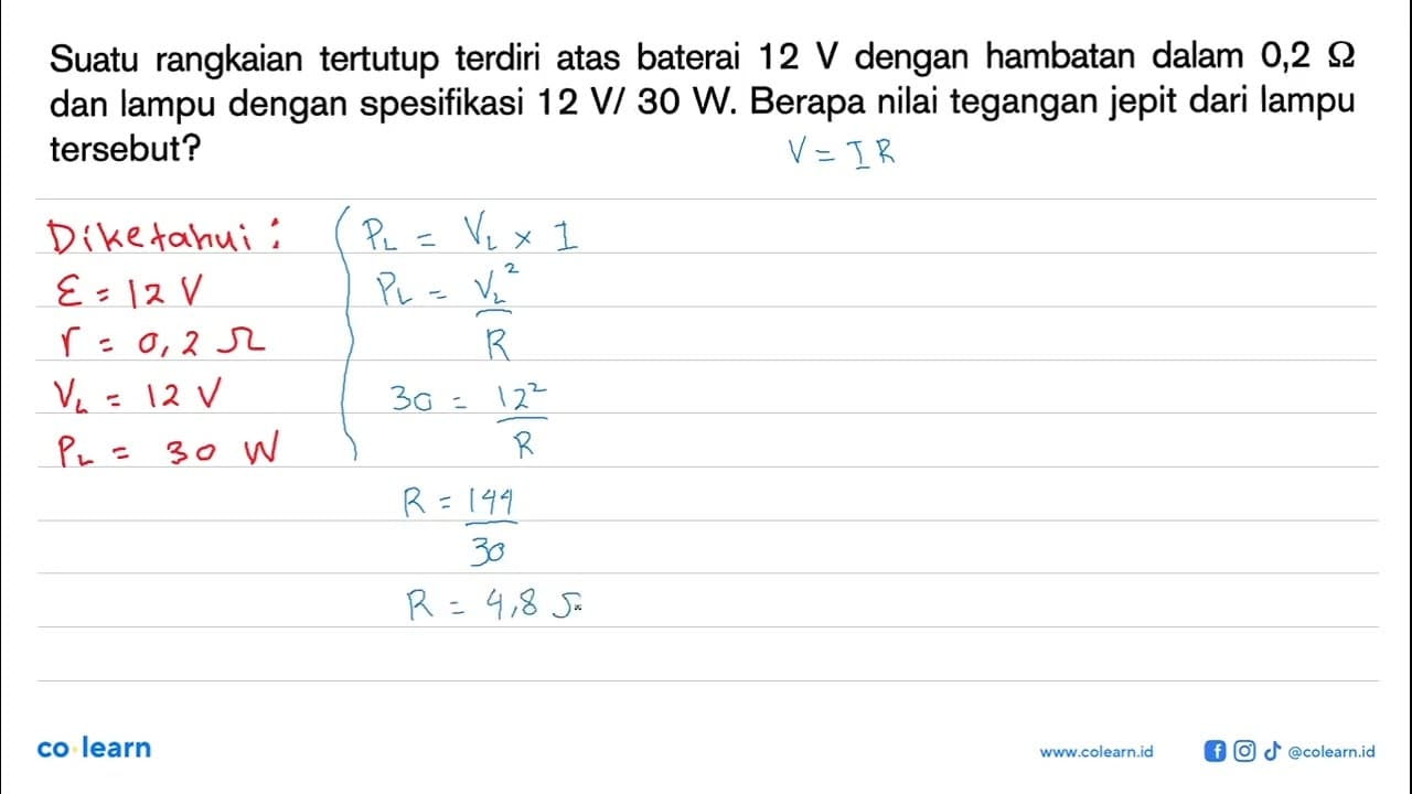 Suatu rangkaian tertutup terdiri atas baterai 12 V dengan