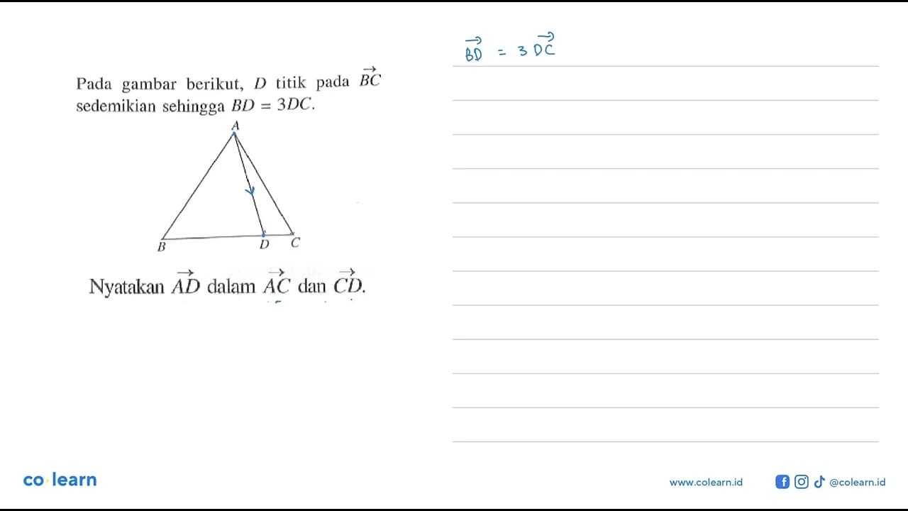 Pada gambar berikut, D titik pada BC sedemikian sehingga
