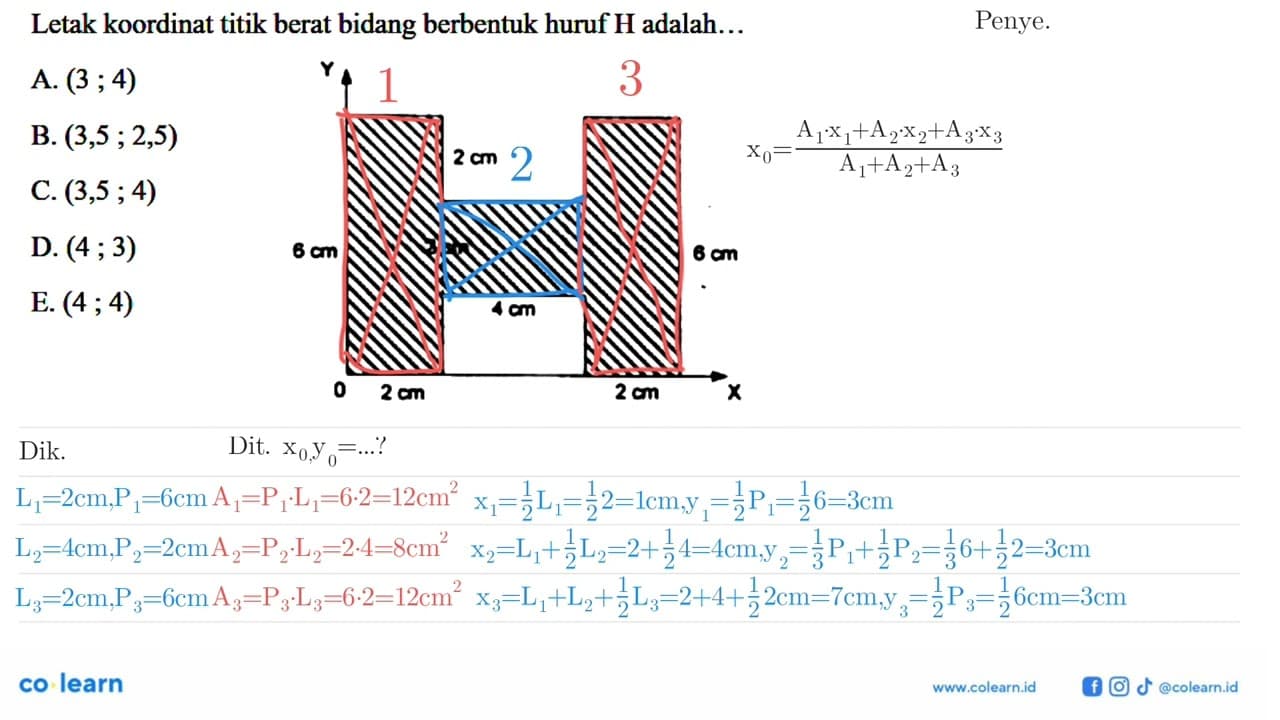 Letak koordinat titik berat bidang berbentuk huruf H adalah
