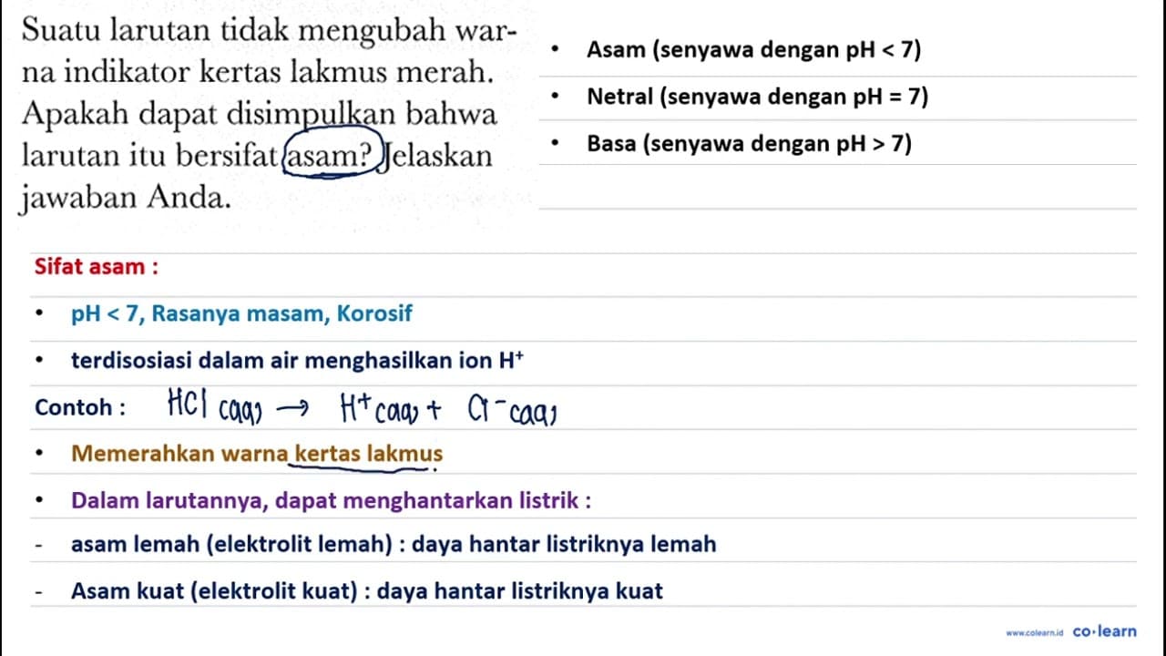 Suatu larutan tidak mengubah warna indikator kertas lakmus