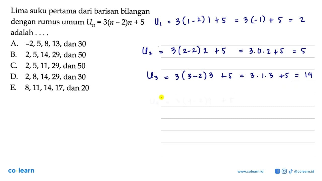 Lima suku pertama dari barisan bilangan dengan rumus umum