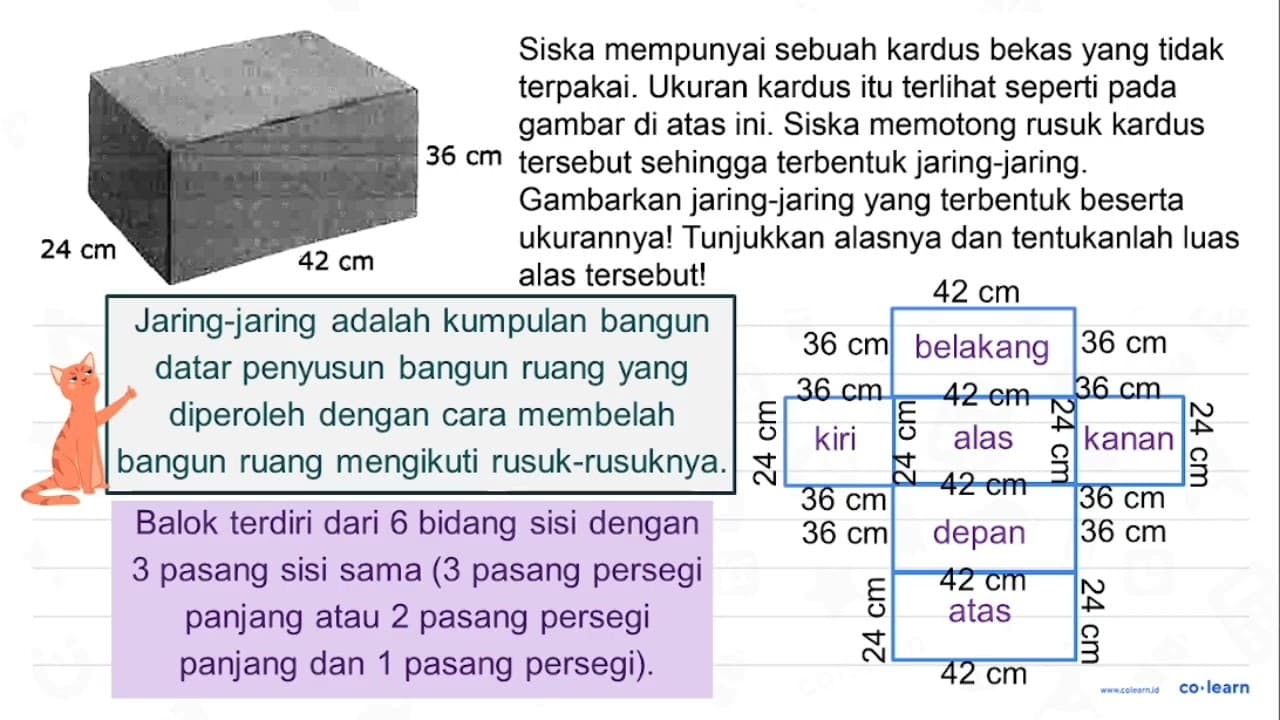 36 cm 24 cm 42 cm Siska mempunyai sebuah kardus bekas yang