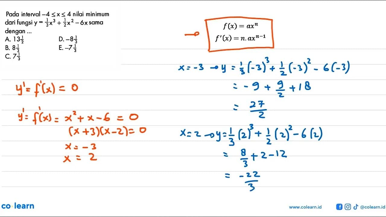 Pada interval -4<=x<=4 nilai minimum dari fungsi y=1/3