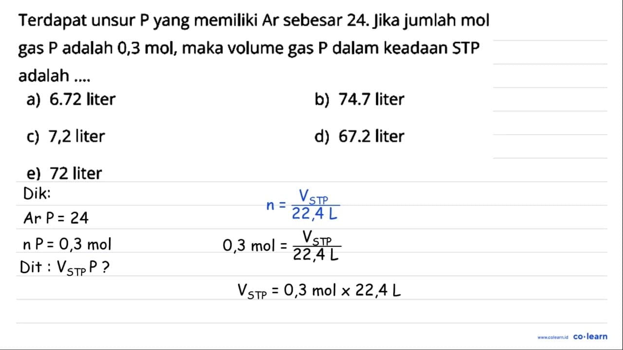 Terdapat unsur P yang memiliki Ar sebesar 24. Jika jumlah