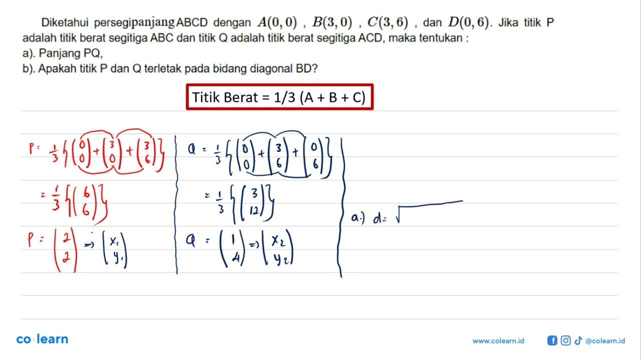 Diketahui persegipanjang ABCD dengan A(0, 0) B(3, 0) C(3,6)