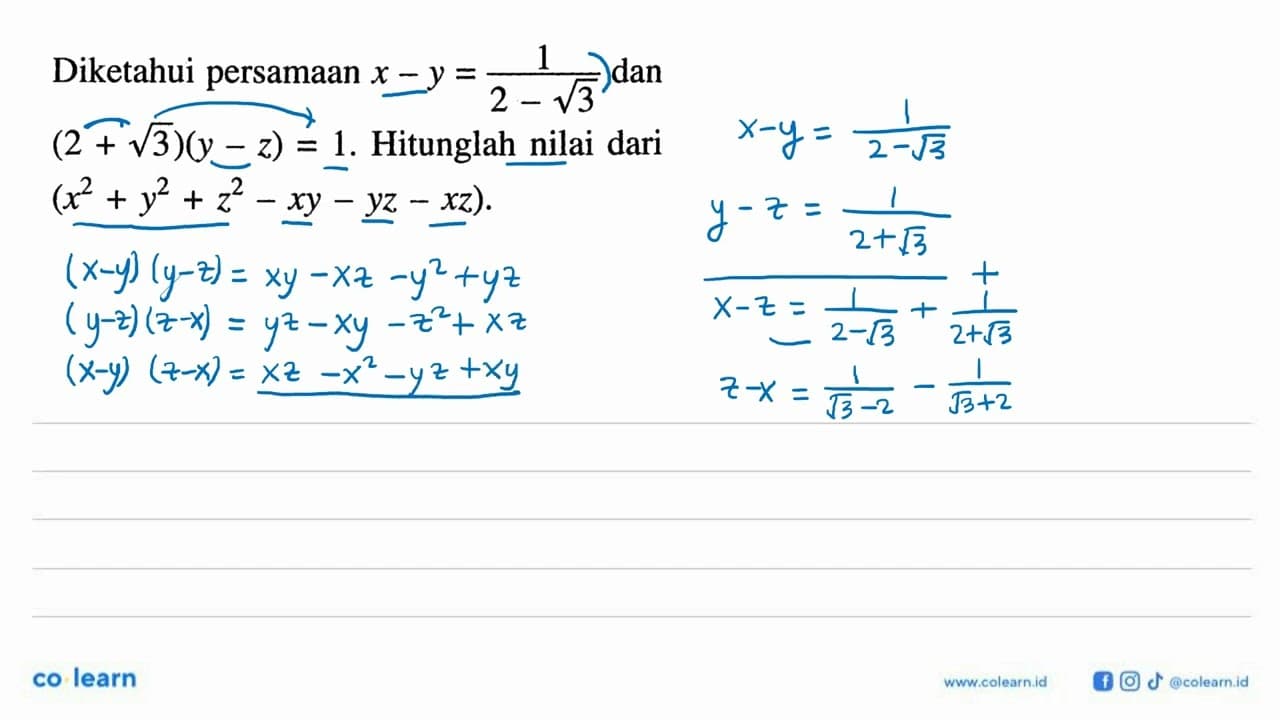 Diketahui persamaan x-y=1/(2-akar(3)) dan