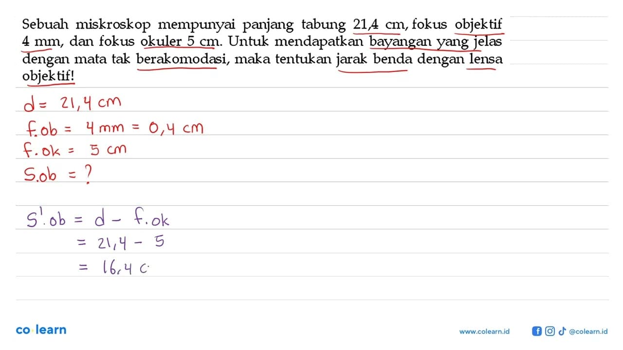 Sebuah miskroskop mempunyai panjang tabung 21,4 cm , fokus