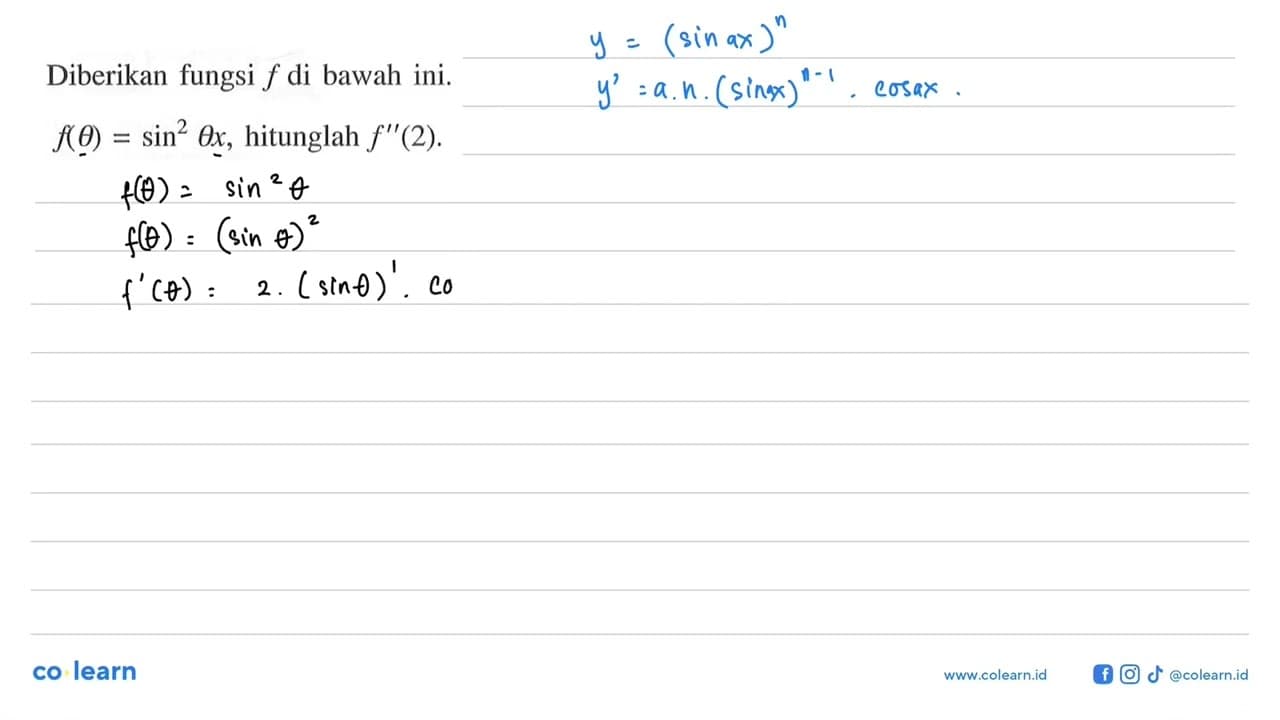 Diberikan fungsi f di bawah ini. f(theta) = sin^2 (theta