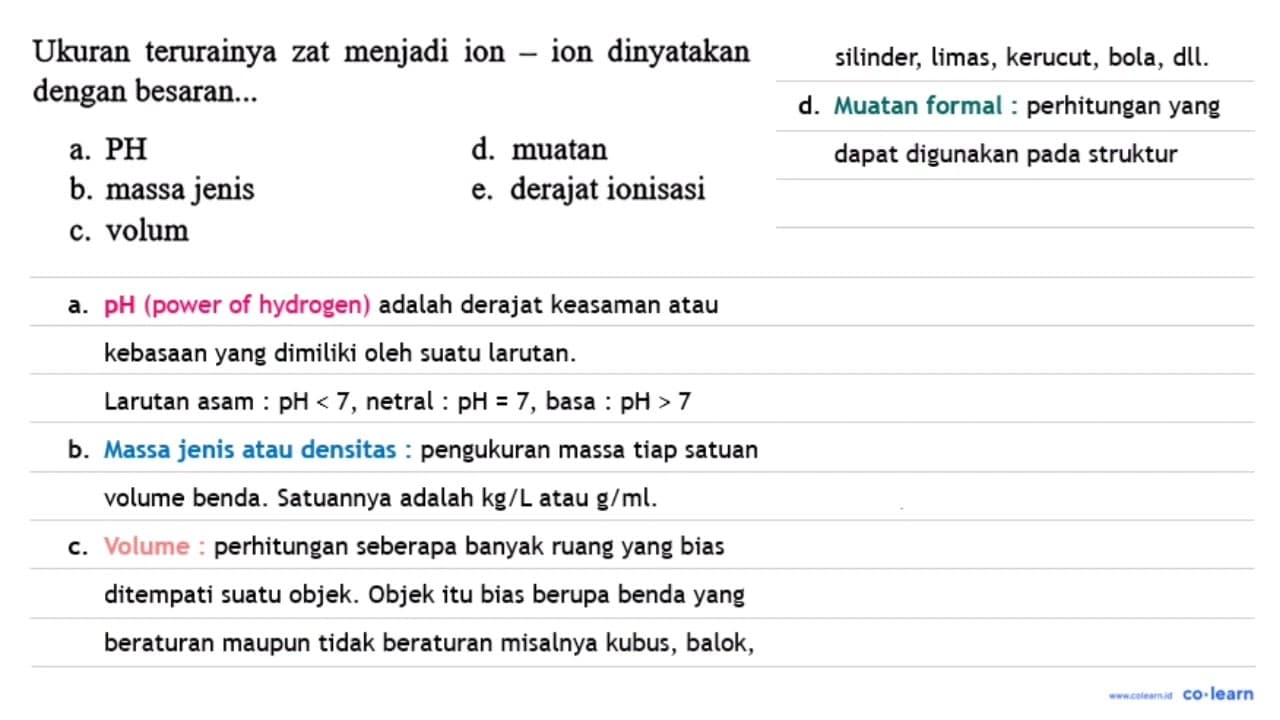 Ukuran terurainya zat menjadi ion - ion dinyatakan dengan