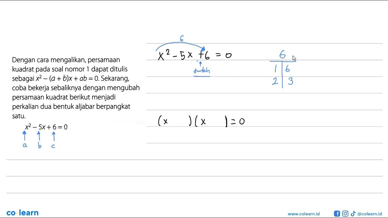 Dengan cara mengalikan, persamaan kuadrat pada soal nomor 1