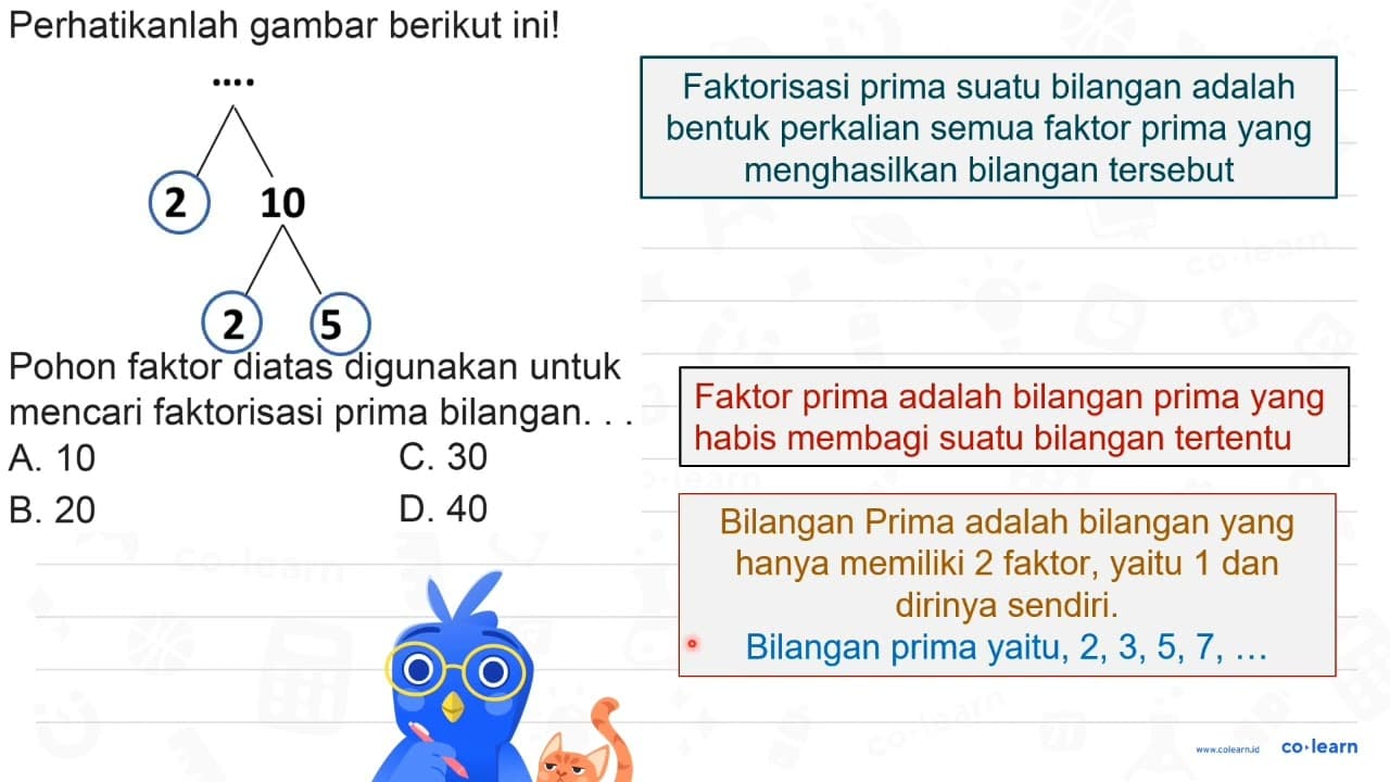 Perhatikanlah gambar berikut ini! Pohon faktor diatas