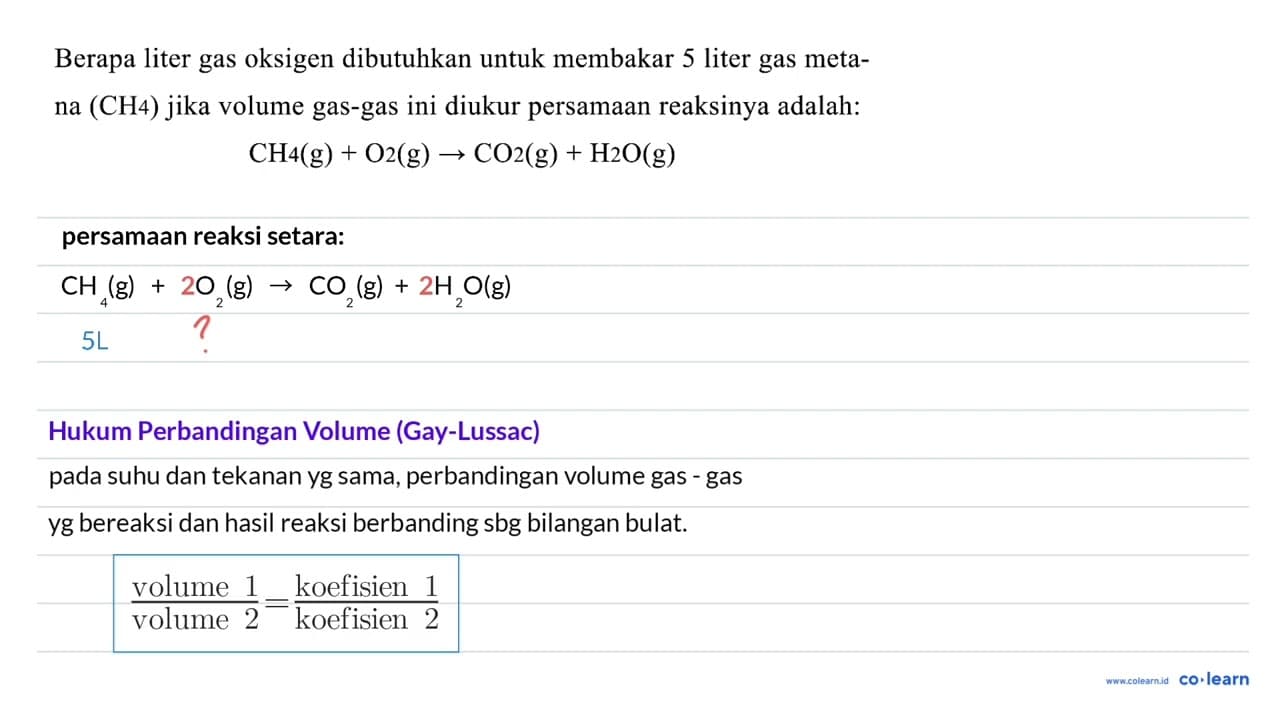 Berapa liter gas oksigen dibutuhkan untuk membakar 5 liter