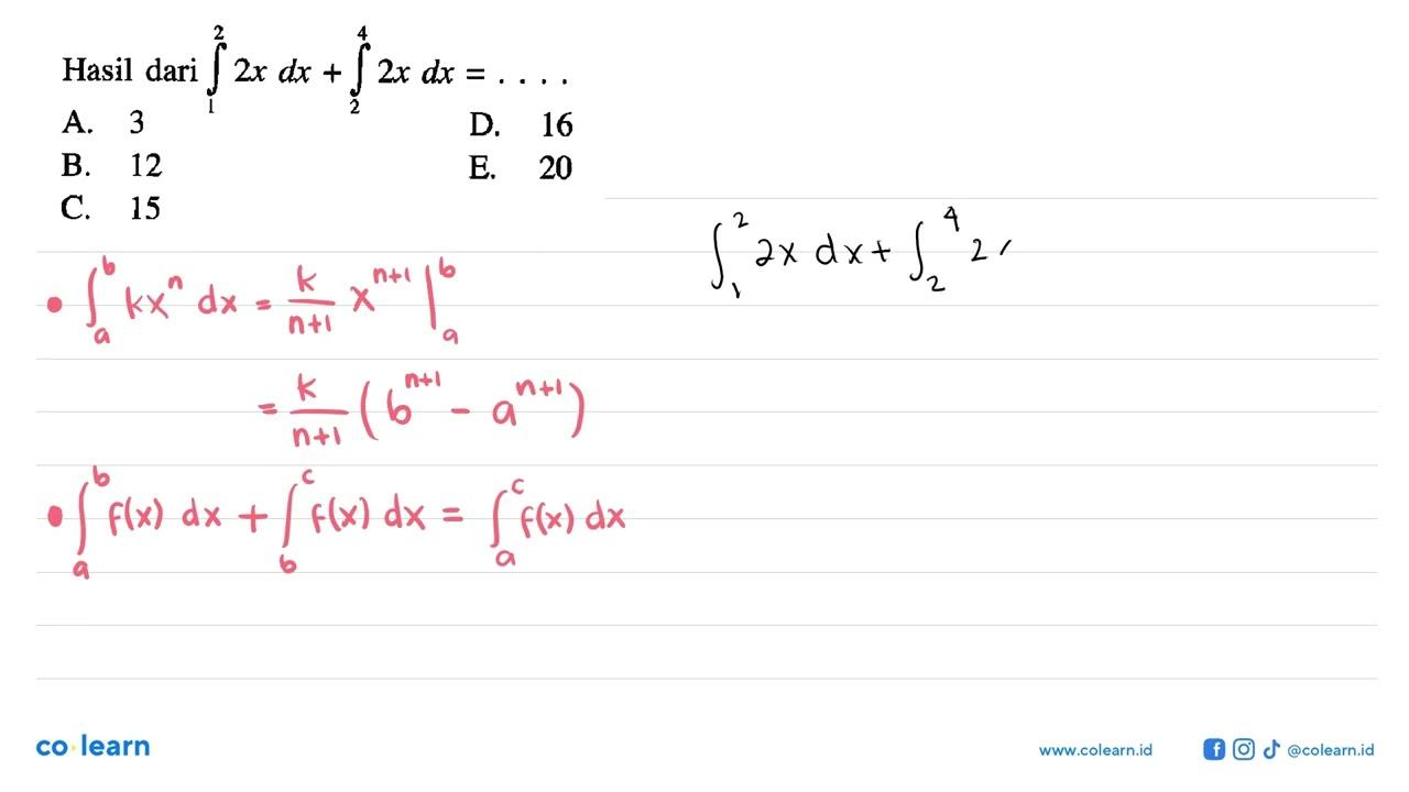 Hasil dari integral 1 2 2x dx+integral 2 4 2x dx=...