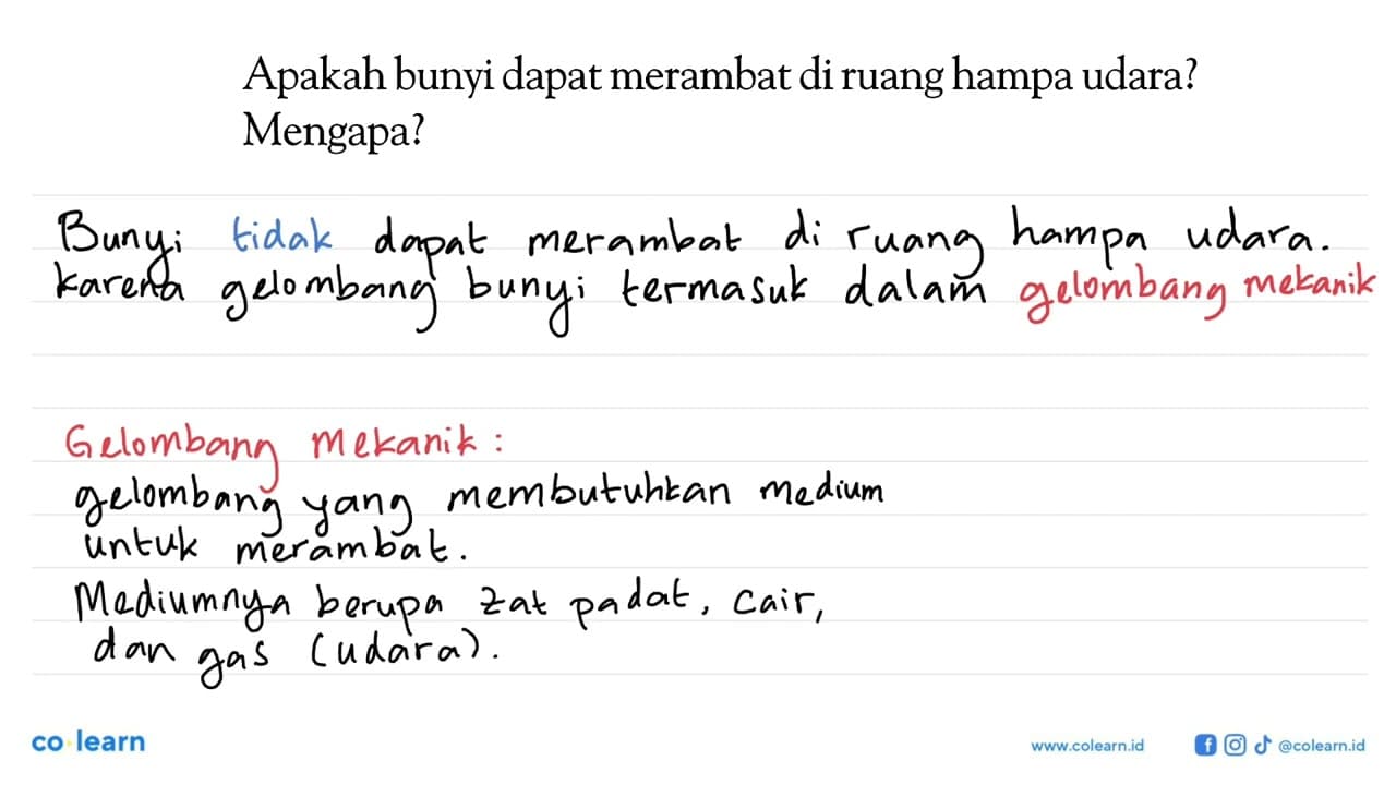 Apakah bunyi dapat merambat di ruang hampa udara? Mengapa?