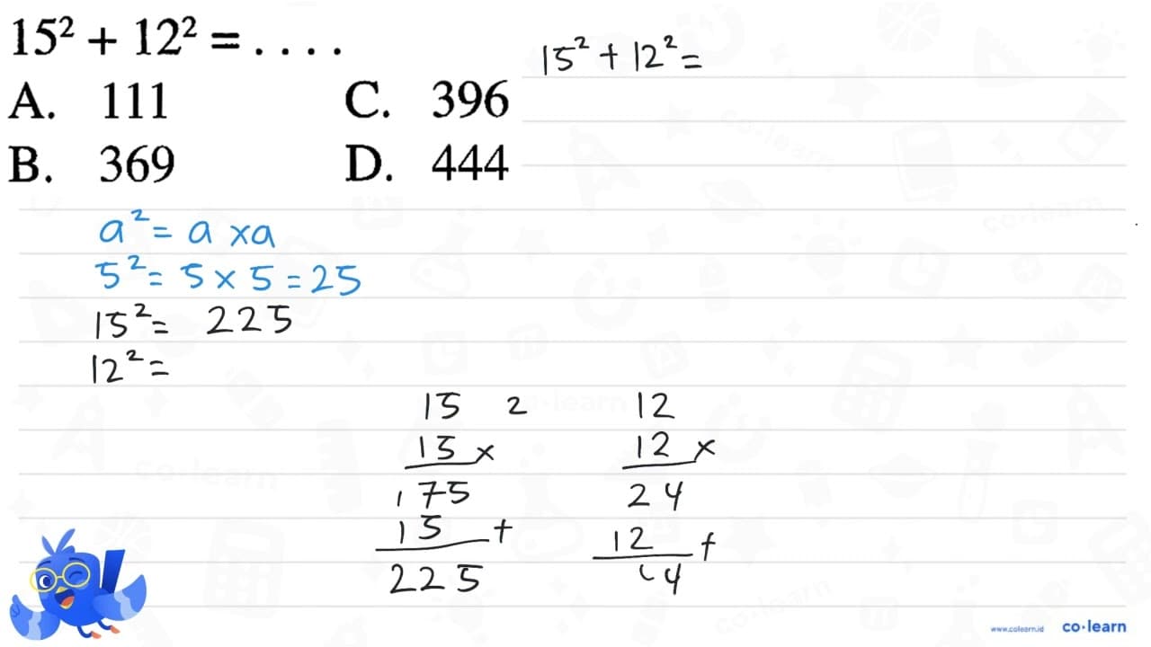 15^2 + 12^2 = ...