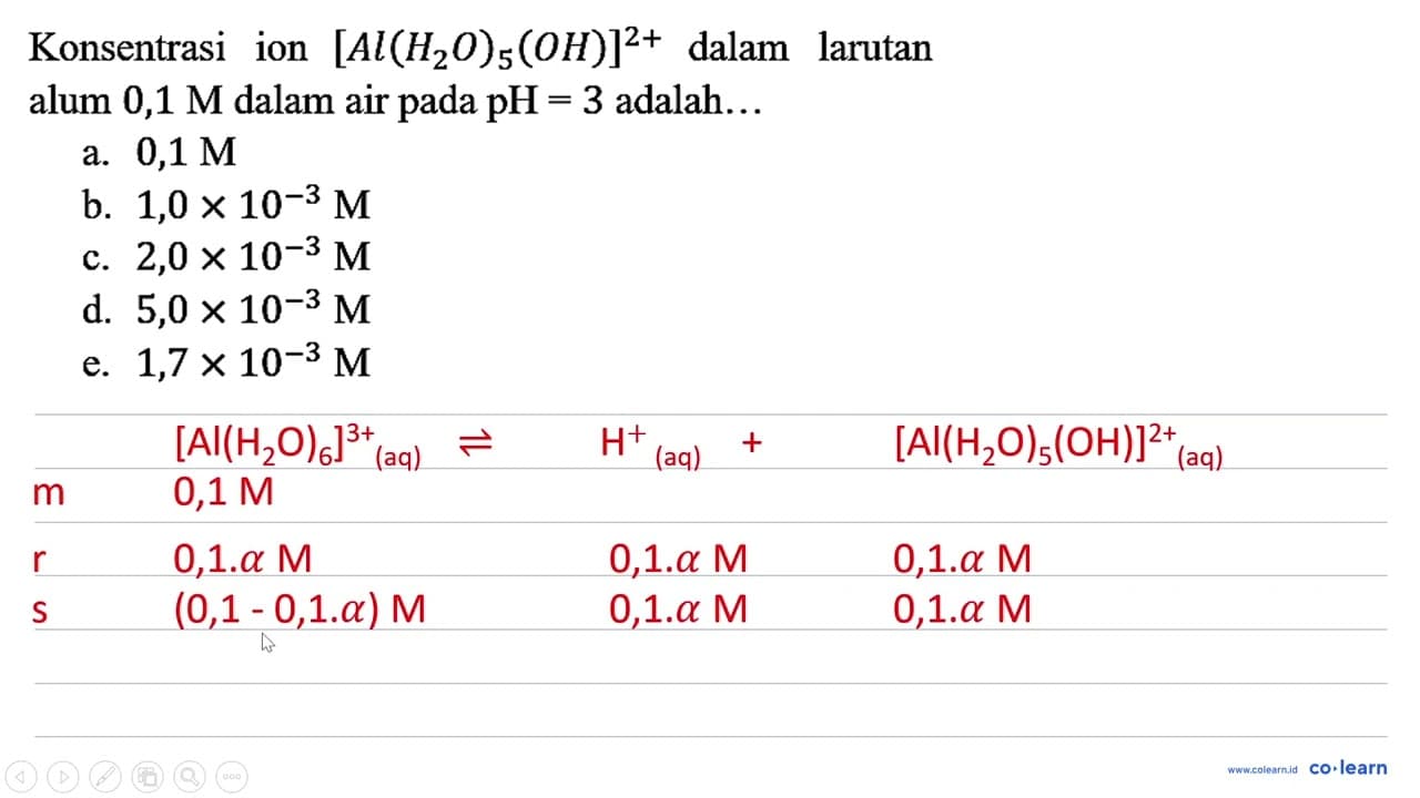 Konsentrasi ion [Al(H2O)5(OH)]^(2+) dalam larutan alum 0,1