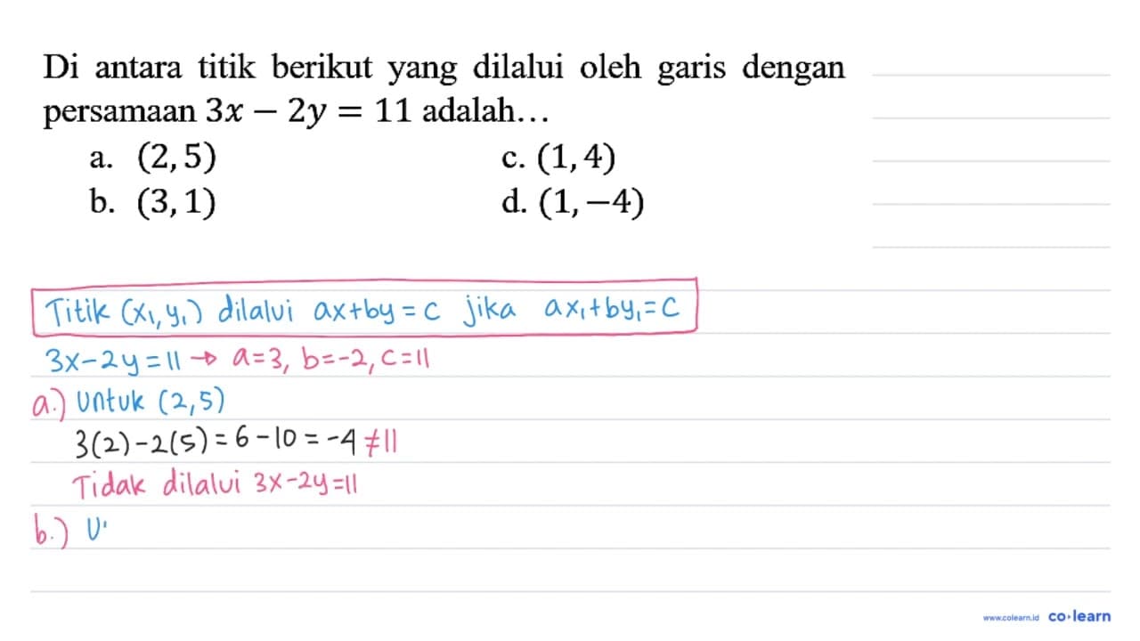 Di antara titik berikut yang dilalui oleh garis dengan