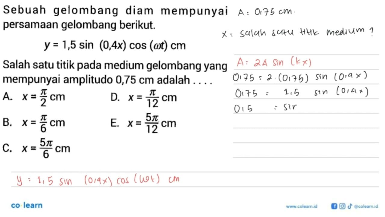 Sebuah gelombang diam mempunyai persamaan gelombang