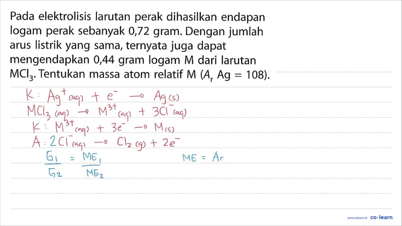 Pada elektrolisis larutan perak dihasilkan endapan logam