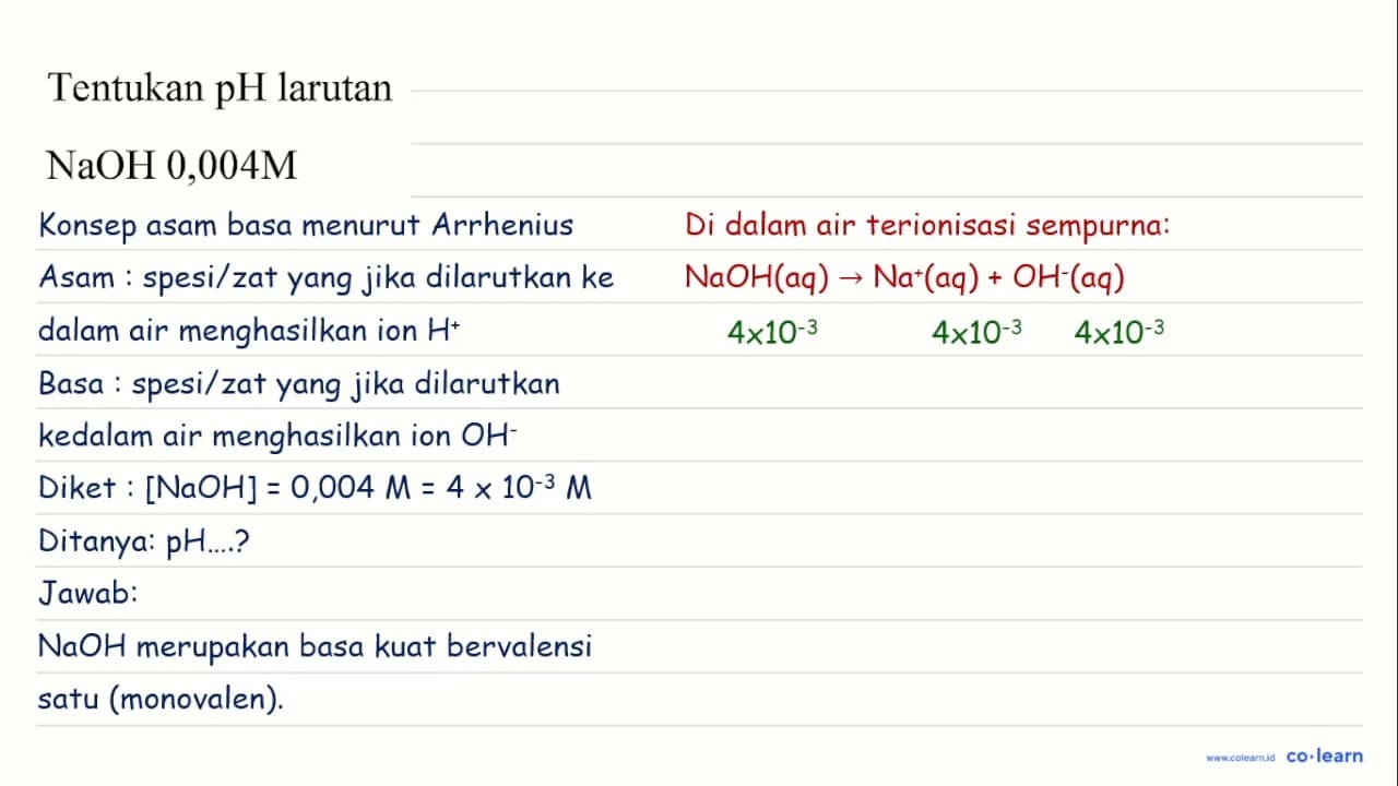 Tentukan pH larutan NaOH 0,004 M