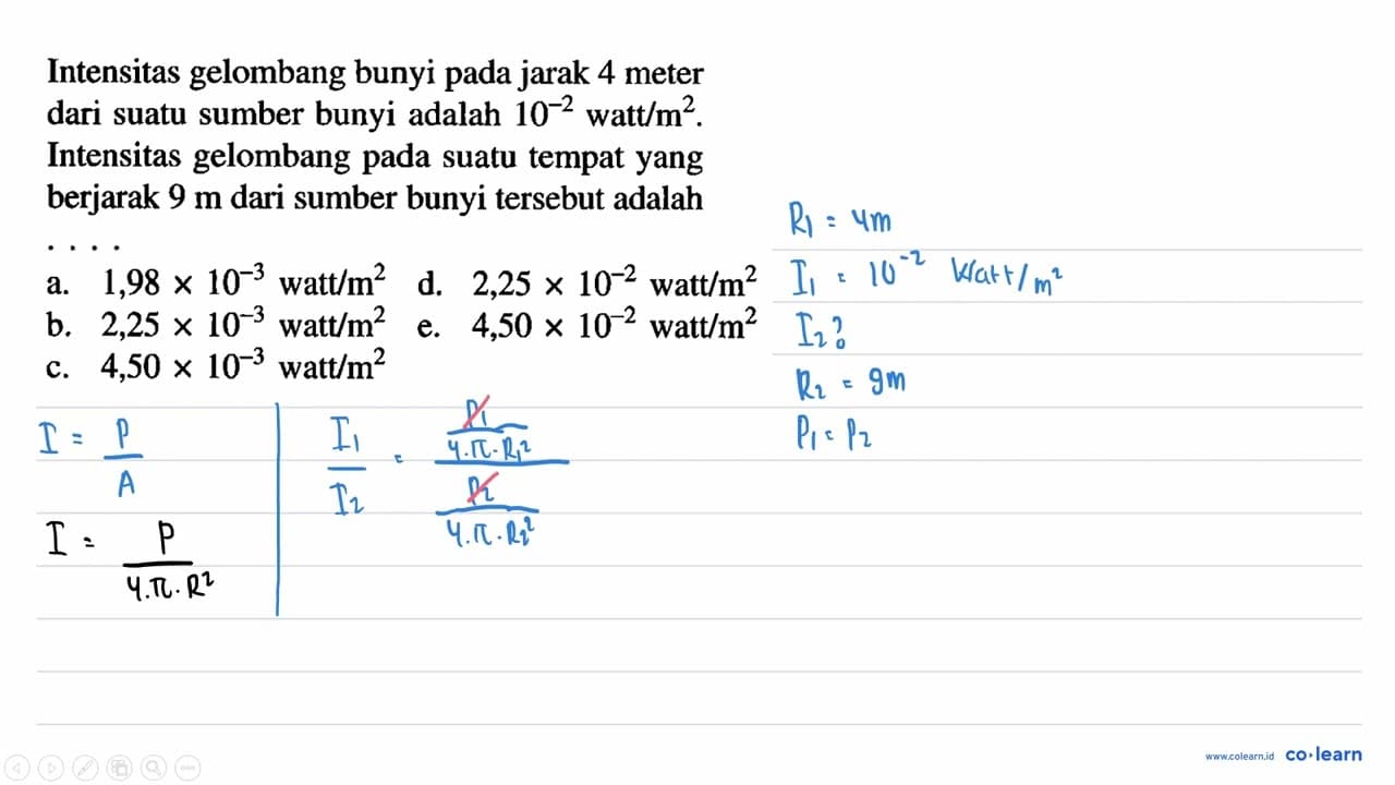 Intensitas gelombang bunyi pada jarak 4 meter dari suatu