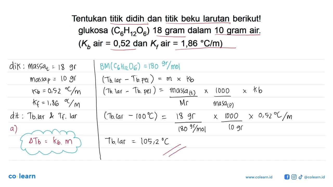 Tentukan titik didih dan titik beku larutan berikut!