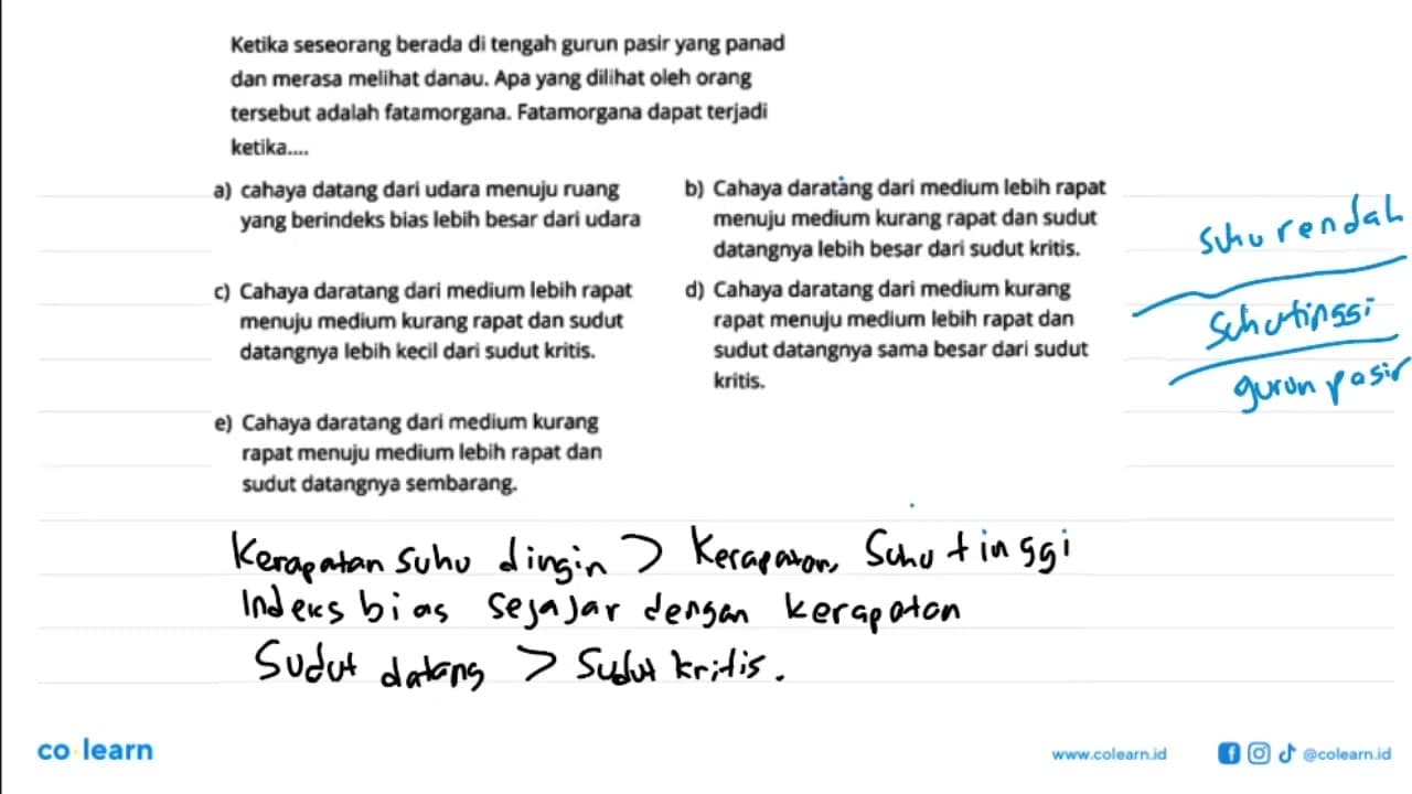 Ketika seseorang berada di tengah gurun pasir yang panaddan