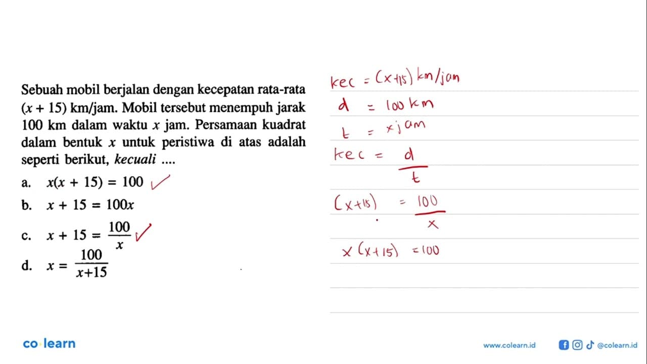 Sebuah mobil berjalan dengan kecepatan rata-rata (x + 15)