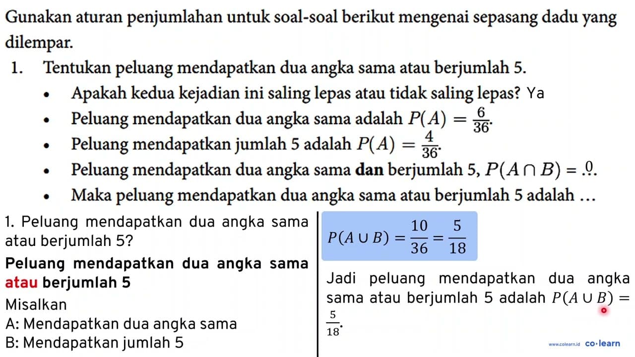 Gunakan aturan penjumlahan untuk soal-soal berikut mengenai