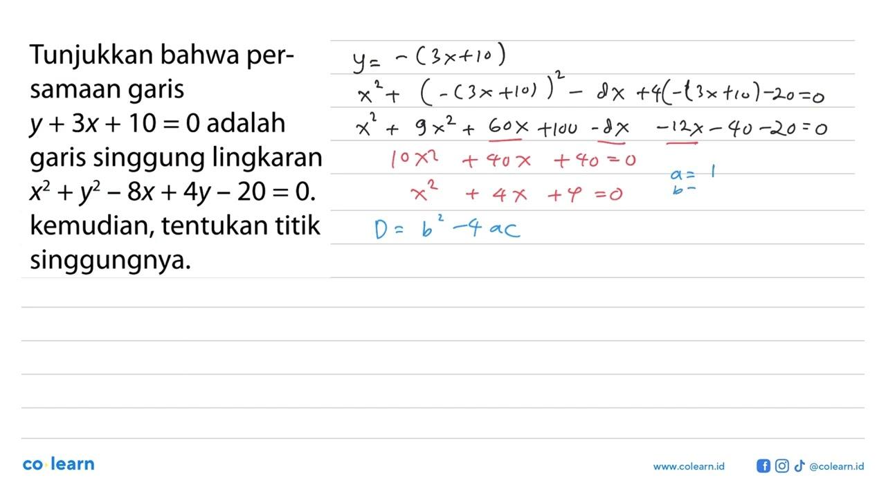 Tunjukkan bahwa persamaan garis y+3x+10=0 adalah garis