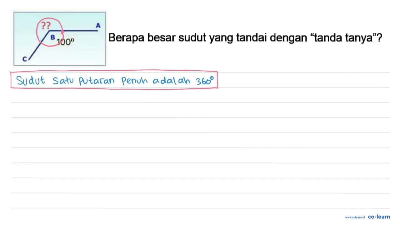 ?? A B 100 C Berapa besar sudut yang tandai dengan "tanda