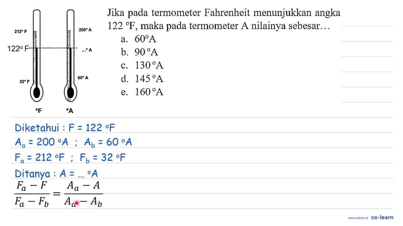 Jika pada termometer Fahrenheit menunjukkan angka 122 F ,