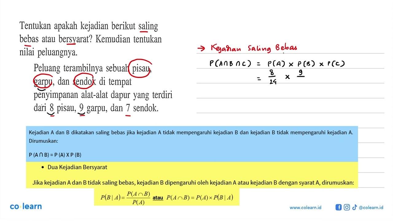 Tentukan apakah kejadian berikut saling bebas atau