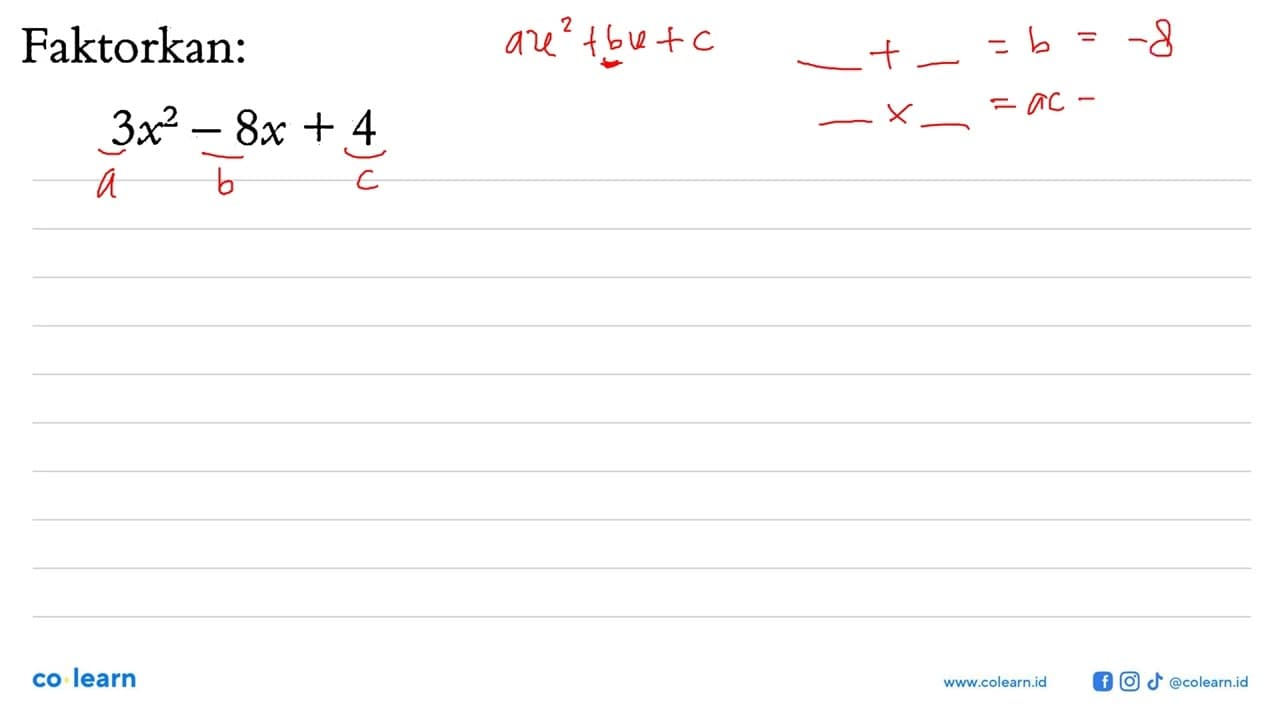 Faktorkan: 3x^2 - 8x + 4