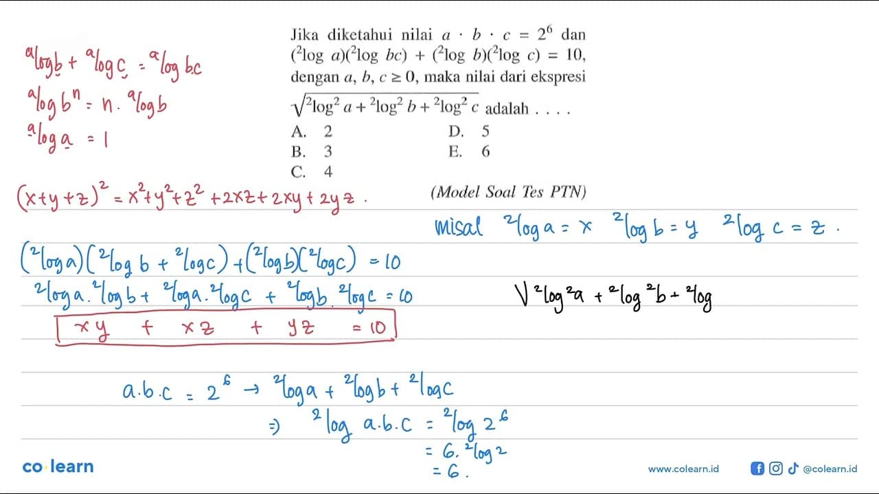 Jika diketahui nilai a.b.c=2^6 dan (2log a)(2log bc) +