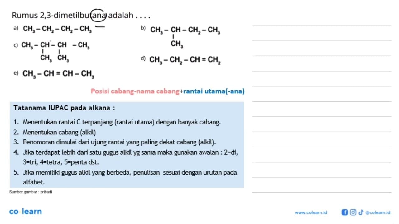 Rumus 2,3-dimetilbutana adalah . . . .