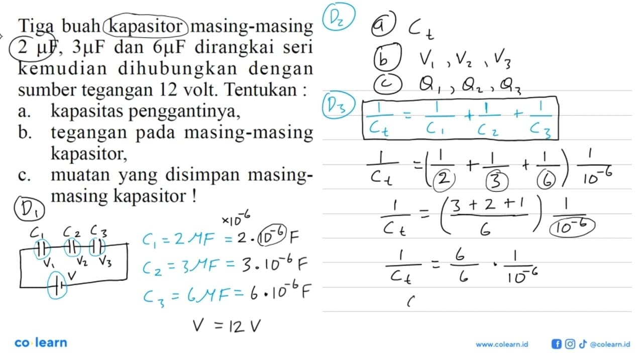 Tiga buah kapasitor masing-masing 2 mu F, 3 mu F dan 6 mu F