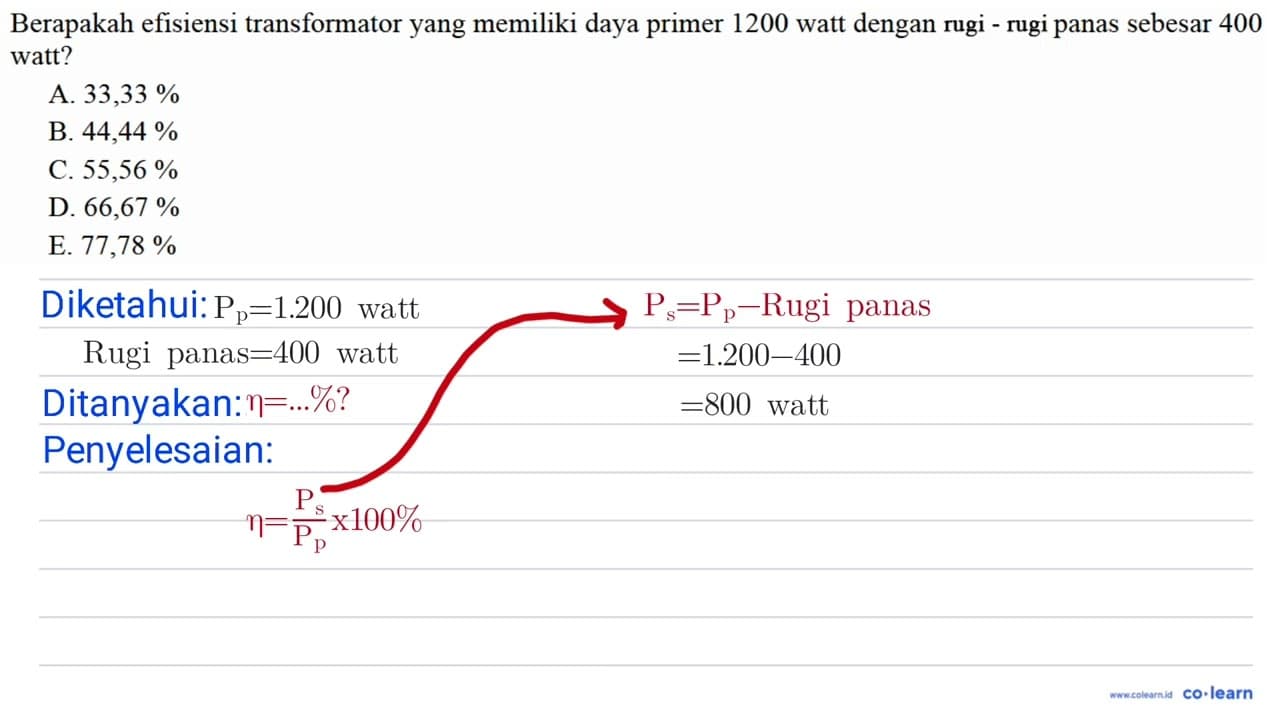 Berapakah efisiensi transformator yang memiliki daya primer