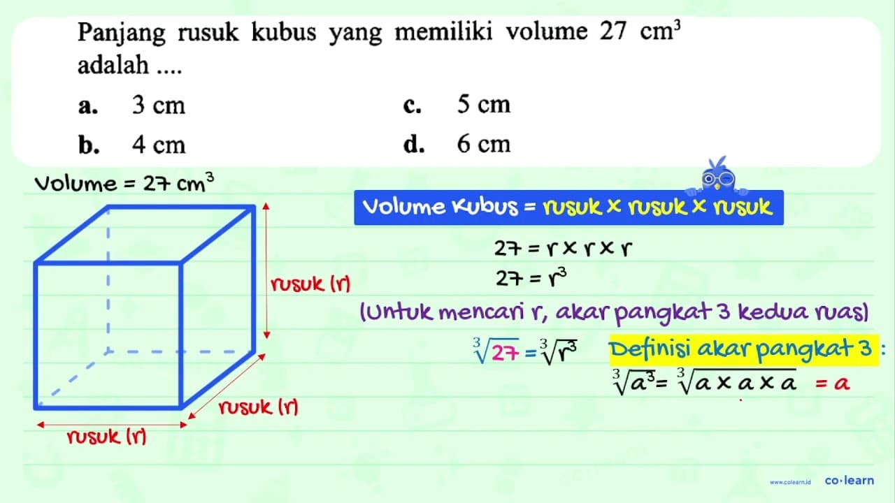 Panjang rusuk kubus yang memiliki volume 27 cm^(3) adalah