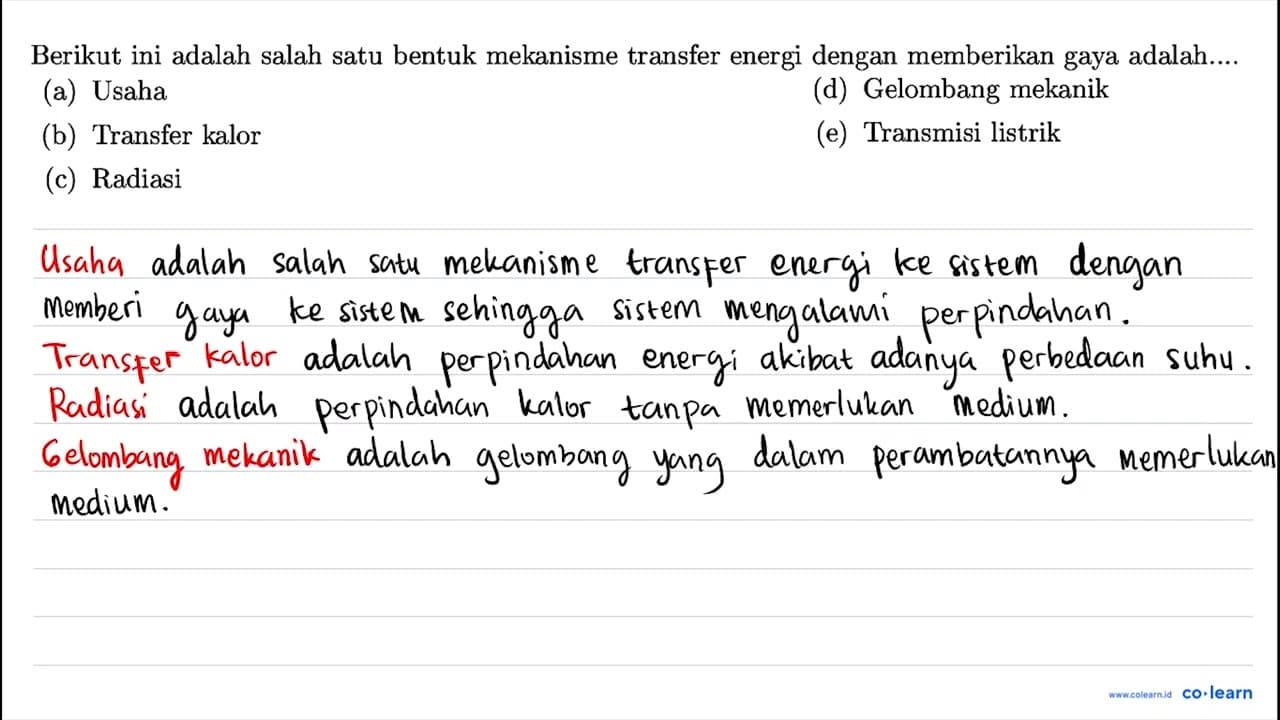 Berikut ini adalah salah satu bentuk mekanisme transfer