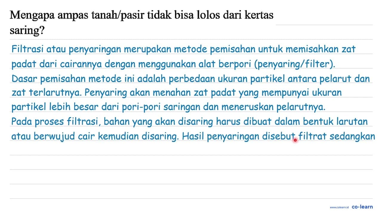 Mengapa ampas tanah/pasir tidak bisa lolos dari kertas