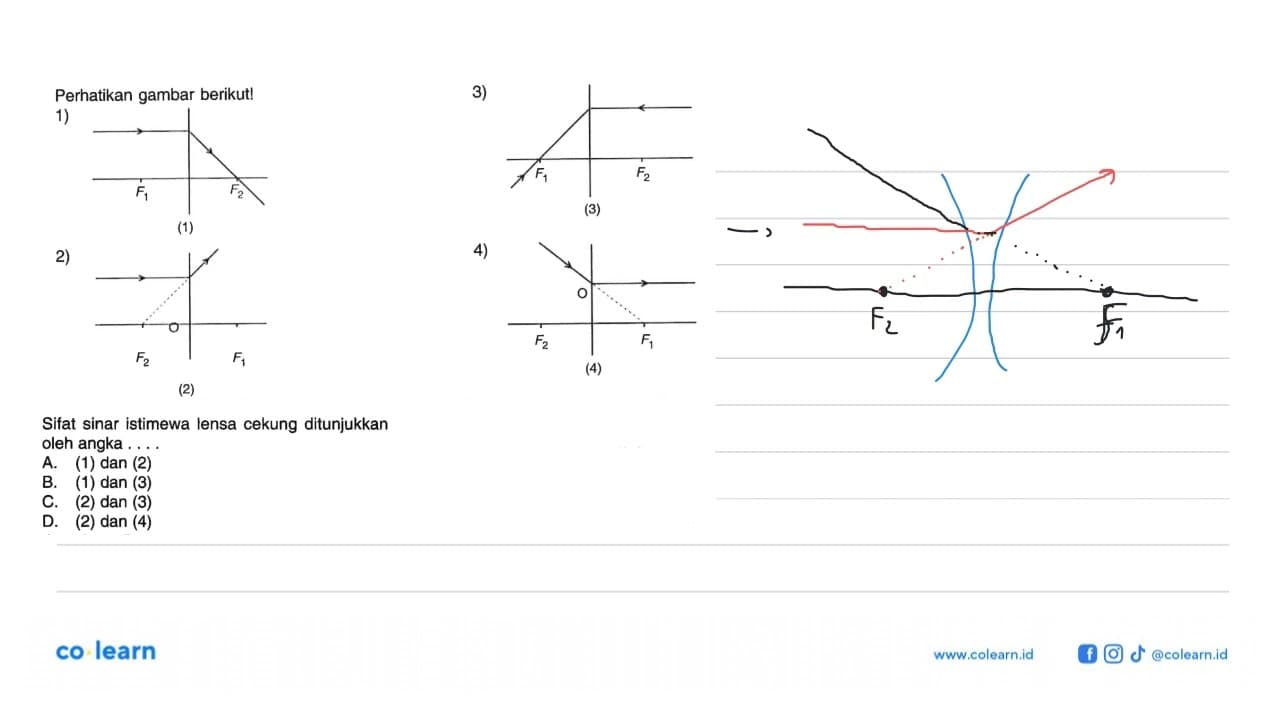 Perhatikan gambar berikut!1) F1 F2 (1)3) F1 F2 (3)2) O F2