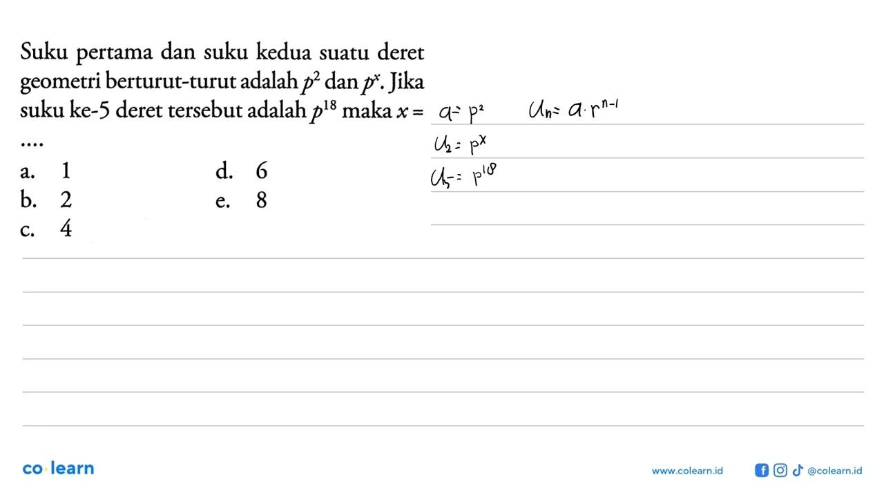 Suku pertama dan suku kedua suatu deret geometri