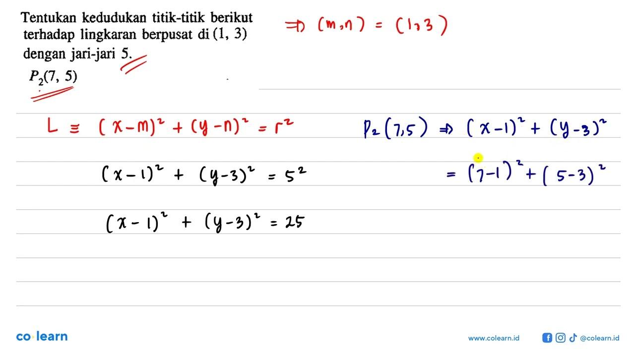 Tentukan kedudukan titik-titik berikut terhadap lingkaran