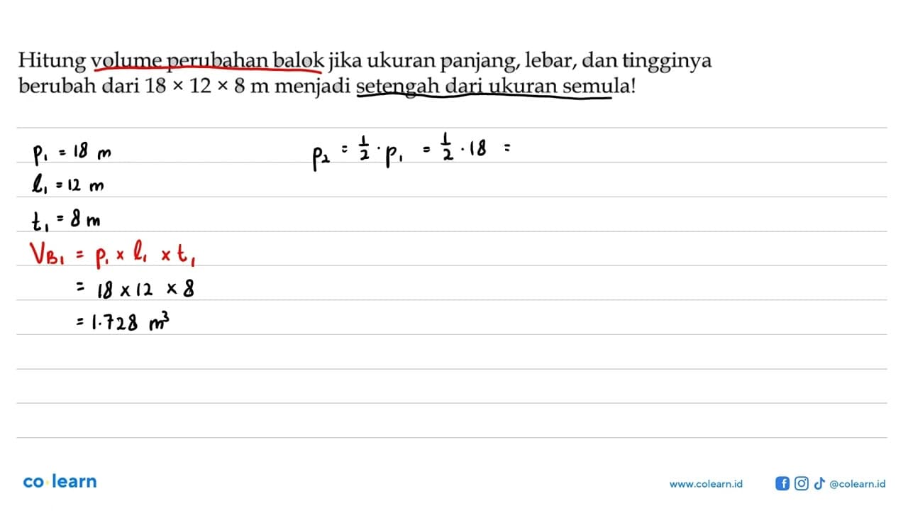 Hitung volume perubahan balok jika ukuran panjang, lebar,