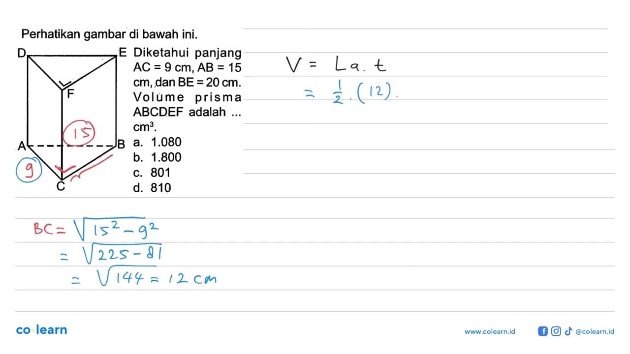 Perhatikan gambar di bawah ini. Diketahui panjang AC=9 cm,